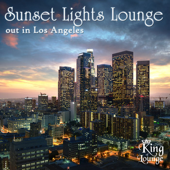 Various Artists - Sunset Lights Lounge - Out in Los Angeles