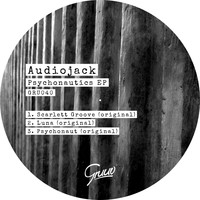 Audiojack - Psychonautics