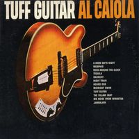 Al Caiola - Tough Guitar