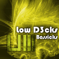 Low D3cks - Bassicks