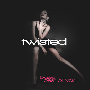 Various Artists - Twisted Blues - Best of, Vol. 1