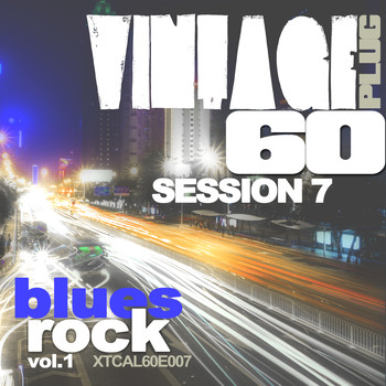 Various Artists - Vintage Plug 60: Session 7 - Blues Rock, Vol. 1