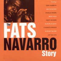 Fats Navarro - The Navarro Story