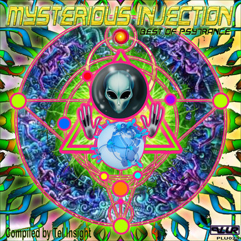 Tel Insight - Mysterious Injection Best of Psytrance
