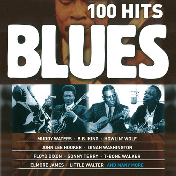 Various Artists - 100 Blues Hits