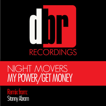 Night Movers - My Power / Get Money EP