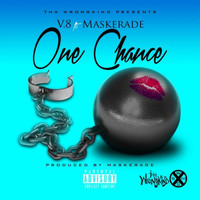 V8 - One Chance (feat. Maskerade) - Single