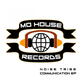 Noise Tribe - Communication EP