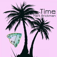 DJ Mark Brickman - Time