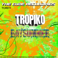 Tropiko - Bay Summer