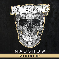 MadShow - Desert EP