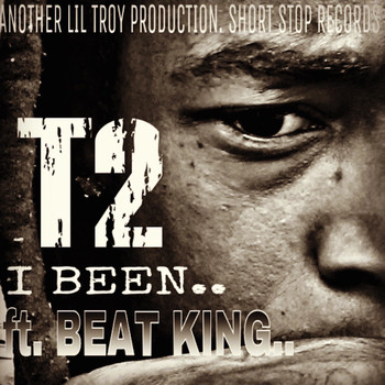 T2 - I Been (Explicit)