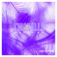 Twofalls - Pouse EP