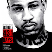Trouble - 431 Days (Explicit)