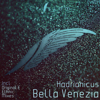 Hadrianicus - Bella Venezia