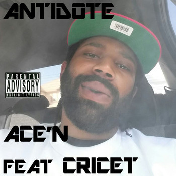 Antidote - Ace'n (feat. Cricet) - Single