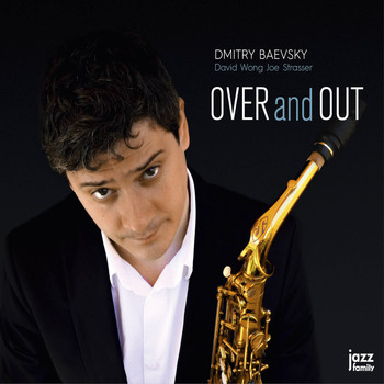 Dmitry Baevsky - Over and Out
