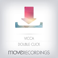 Vicca - Double Click