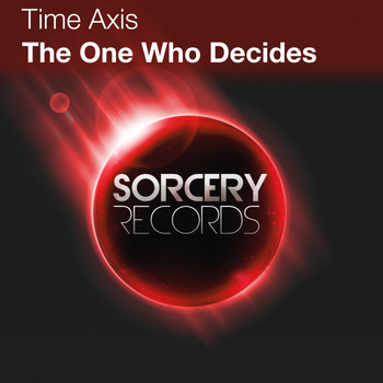 Time Axis - The One Who Decides