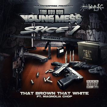 Messy Marv - That Brown That White (feat. Magnolia Chop & Spice 1) - Single