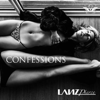 Lanz Pierce - Confessions - Single (Explicit)