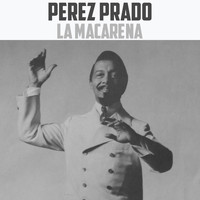 Perez Prado - La Macarena