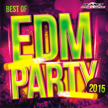 Various Artists - Best of EDM Party 2015