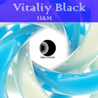 Vitaliy Black - U&M