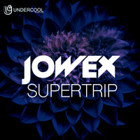 Jowe X - Supertrip
