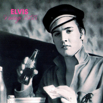 Elvis Presley, Biff Collie & Scotty Moore - Elvis: Vintage 1955