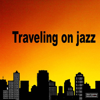 Various Artists - Traveling On Jazz