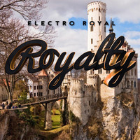 Electro Royal - Royalty