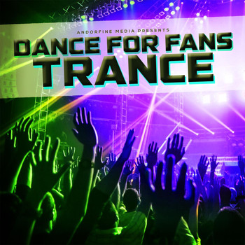 Various Artists - Dance for Fans Trance