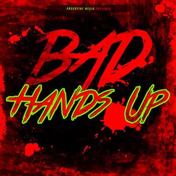 Various Artists - Bad Hands Up