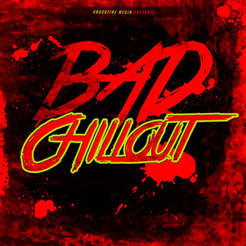 Various Artists - Bad Chillout