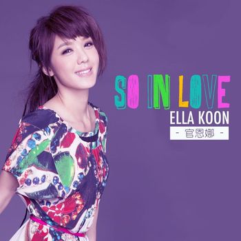 Ella Koon - So In Love
