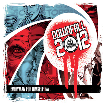 Downfall 2012 - Everyman for Himself: Issue 2