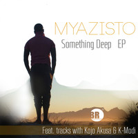 Myazisto - Something Deep