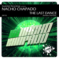 Nacho Chapado - The Last Dance Remixes 2nd Pack