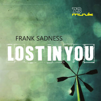 Frank Sadness - Lost In You