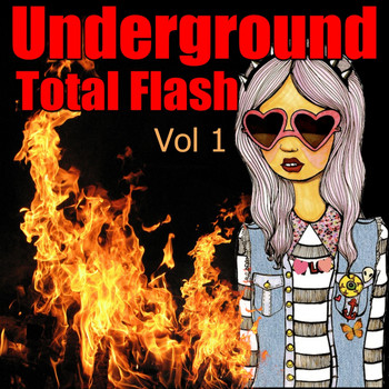 Various Artists - Underground Total Flash, Vol 1