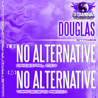 Douglas - No Alternative