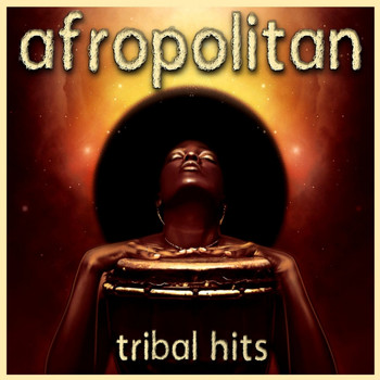Various Artists - Afropolitan - Tribal Hits