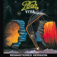 Pooh - Viva (Remastered Version)