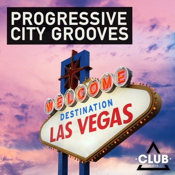 Various Artists - Progressive City Grooves - Destination Las Vegas (Explicit)