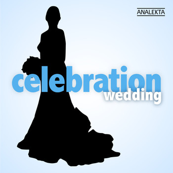 Various Artists - Celebration: Wedding