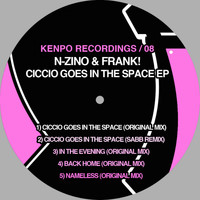 N-Zino, Frank! - Ciccio Goes In The Space EP