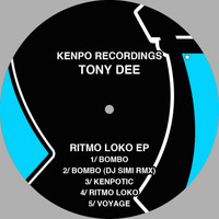 Tony Dee - Ritmo Loko EP