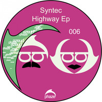 Syntec - Highway Ep