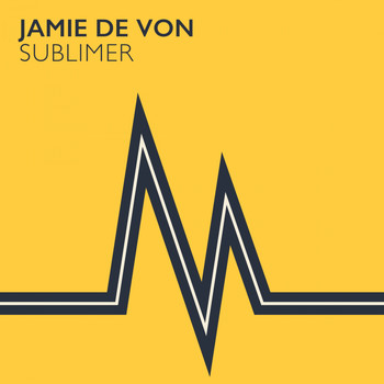 Jamie de Von - Sublimer